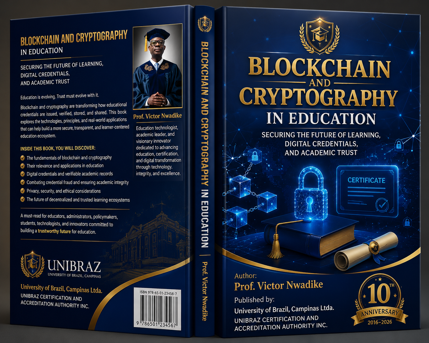 Blockchain and Cryptography in Education Securing the Future of Learning, Digital Credentials, and Academic Trust